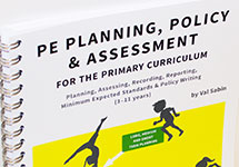 PE Planning, Policy and Assessment (in the Primary Curriculum)