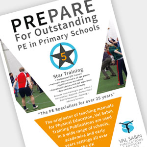 Val Sabin Prepare For Outstanding PE in Primary Schools booklet